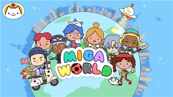 Miga Town：My World